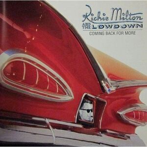 Richie Milton - Coming Back for More  CD